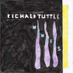 Richard Tuttle - Memoirs