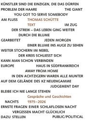 Thomas Schutte - Text - Gesprache und Geschichten 1975-2026