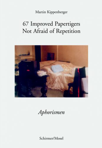 Martin Kippenberger - 67 Improved papertigers Not Afraid Of Repetition