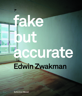 Edwin Zwakman - Fake But Accurate