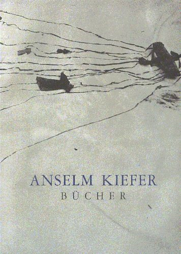 Anselm Kiefer - Bucher
