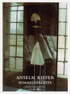 Anselm Kiefer - Heavenly Palaces