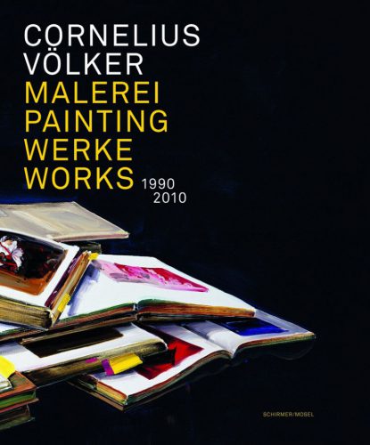 Cornelius Volker - Painting Works 1990 2010