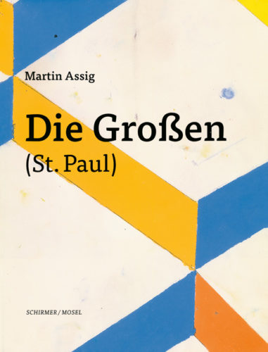 Martin Assig - Die Grossen ( St. Paul )