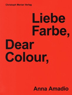 Anna Amadio - Dear Colour