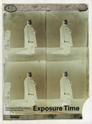 Exposure Time - Photographs From The Ruth And Peter Herzog Collection