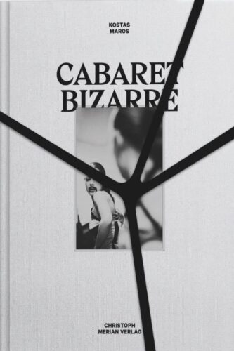 Kostas Maros - Cabaret Bizarre