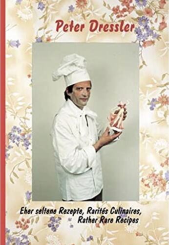 Peter Dressler - Rather Rare Recipes