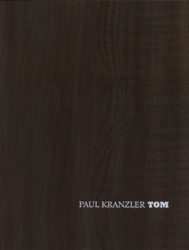 Paul Kranzler - Tom