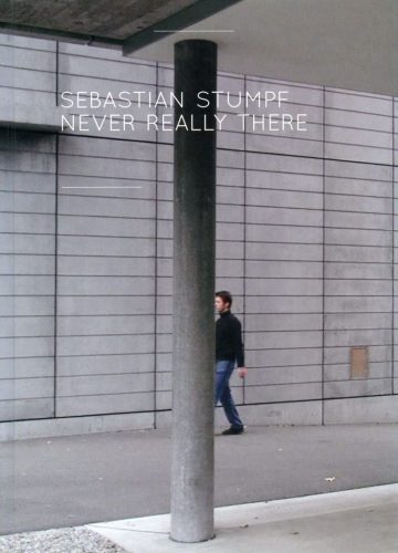 Sebastian Stumpf - Never Really There