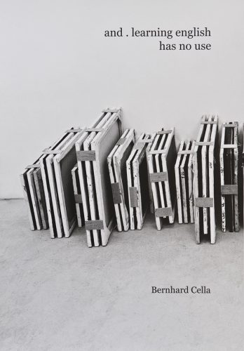 Bernhard Cella - and . learning english has no use