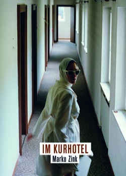 Marko Zink - Im Kurhotel