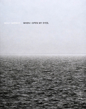 Wout Berger - When I Open My Eyes