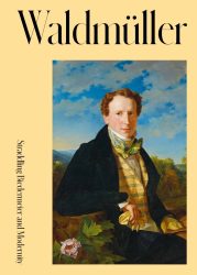 Ferdinand Georg Waldmuller - Straddling Biedermeier and Modernity