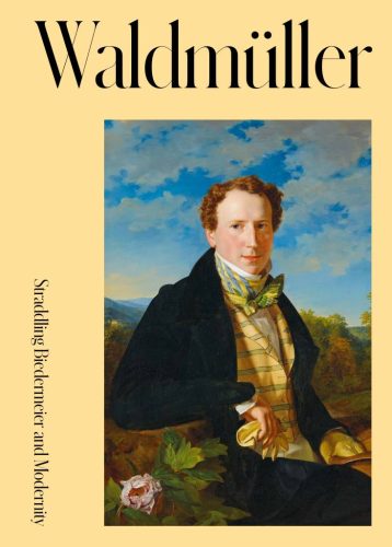 Ferdinand Georg Waldmuller - Straddling Biedermeier and Modernity