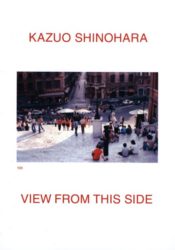 Kazuo Shinohara - View from this Side (New Edition)