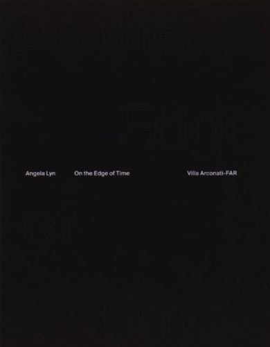 Angela Lyn - On the Edge of Time (Villa Arconati)