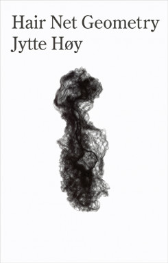 Jytte Hoy - Hair Net Geometry