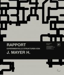 J. Mayer & H. Rapport - Experimentelle Raumstrukturen