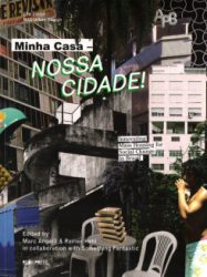 Minha Casa - Nossa Cidade! Innovating Mass Housing For Social Change In Brazil