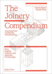 The Joinery Compendium - Learning from Traditional Woodworking
