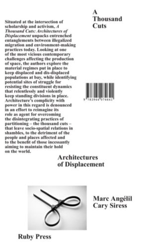 A Thousand Cuts - Architecture of Displacement