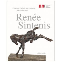 Renee Sintenis - Between Freedom and Modernism