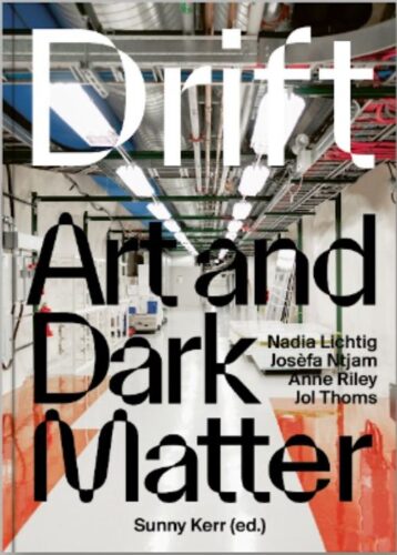 Drift - Art and Dark Matter