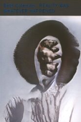 Beth Coleman - Reality Was Whatever Happened: Octavia Butler AI and Other Possible Worlds