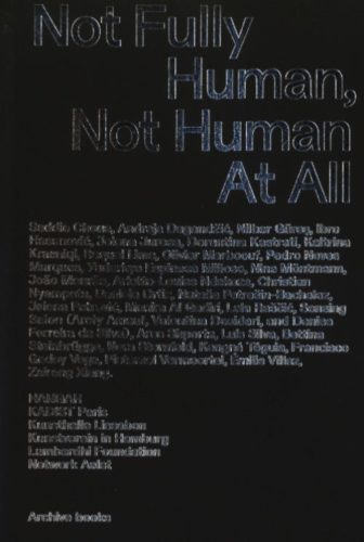 Not Fully Human, Not Human at All