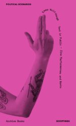 Text in Public - Zine Performances and Rants: Political Scenarios