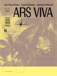 ARS VIVA 2017 - Jan Paul Evers, Leon Kahane, Jumana Manna