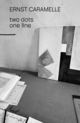 Ernst Caramelle - two dots one line