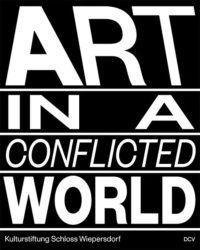 Art in a Conflicted World