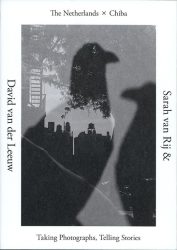 Sarah van Rij & David van der Leeuw - Yuki Shimizu - The Netherlands - Chiba Taking Photographs