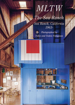 MLTW - The Sea Ranch, California 1963- . Residential Masterpieces 29
