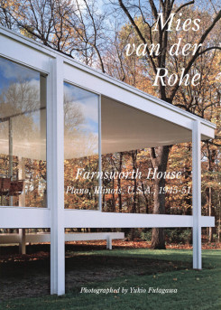 Mies Van Der Rohe - Farnsworth House 1945-51 - Residential Masterpieces 30