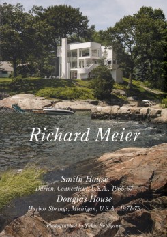 Richard Meier - Smith House, Darien Connecticut 1965-67. Residential Masterpieces 17