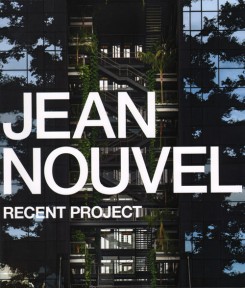 Jean Nouvel - Recent Project