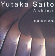 Saito Yutaka - Architect