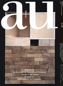 a+u 578 - Architecture In Norway And Denmark Rail Corridor In Singapore