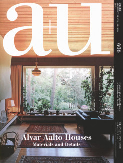 A+U   606  2021:03    Feature - Alvar Aalto Houses &ndash; Materials and Details