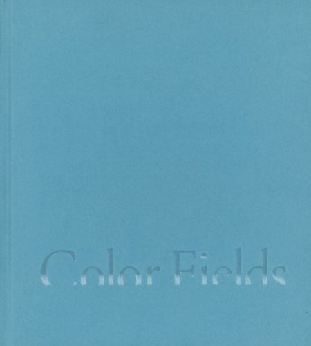 Color Fields from the Collection of Audrey and David Mirvish