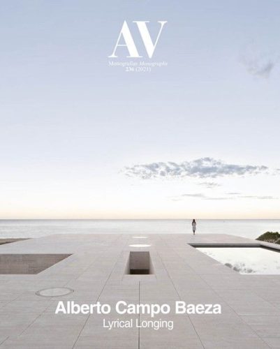 AV Monographs 236 - Alberto Campo Baeza: Lyrical Longing