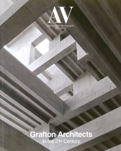 AV Monographs 252 - Grafton Architects In the 21st Century