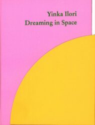 Yinka Ilori - Dreaming in Space SIGNED