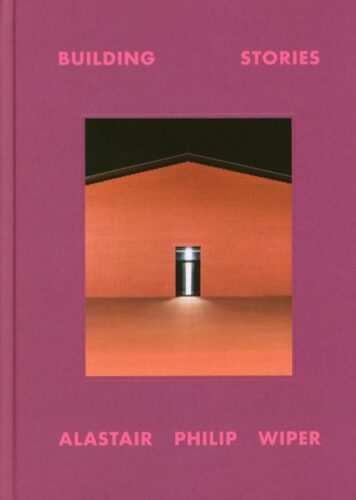 Building Stories - Alastair Philip Wiper