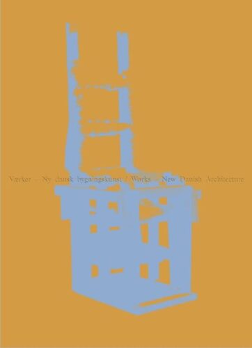 Works - New Danish Architecture
