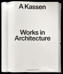 A Kassen - Works in Architecture