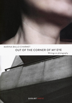 Marina Ballo Charmet - Out Of The Corner Of My Eye